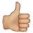 Thumbs Up: Medium-Light Skin Tone